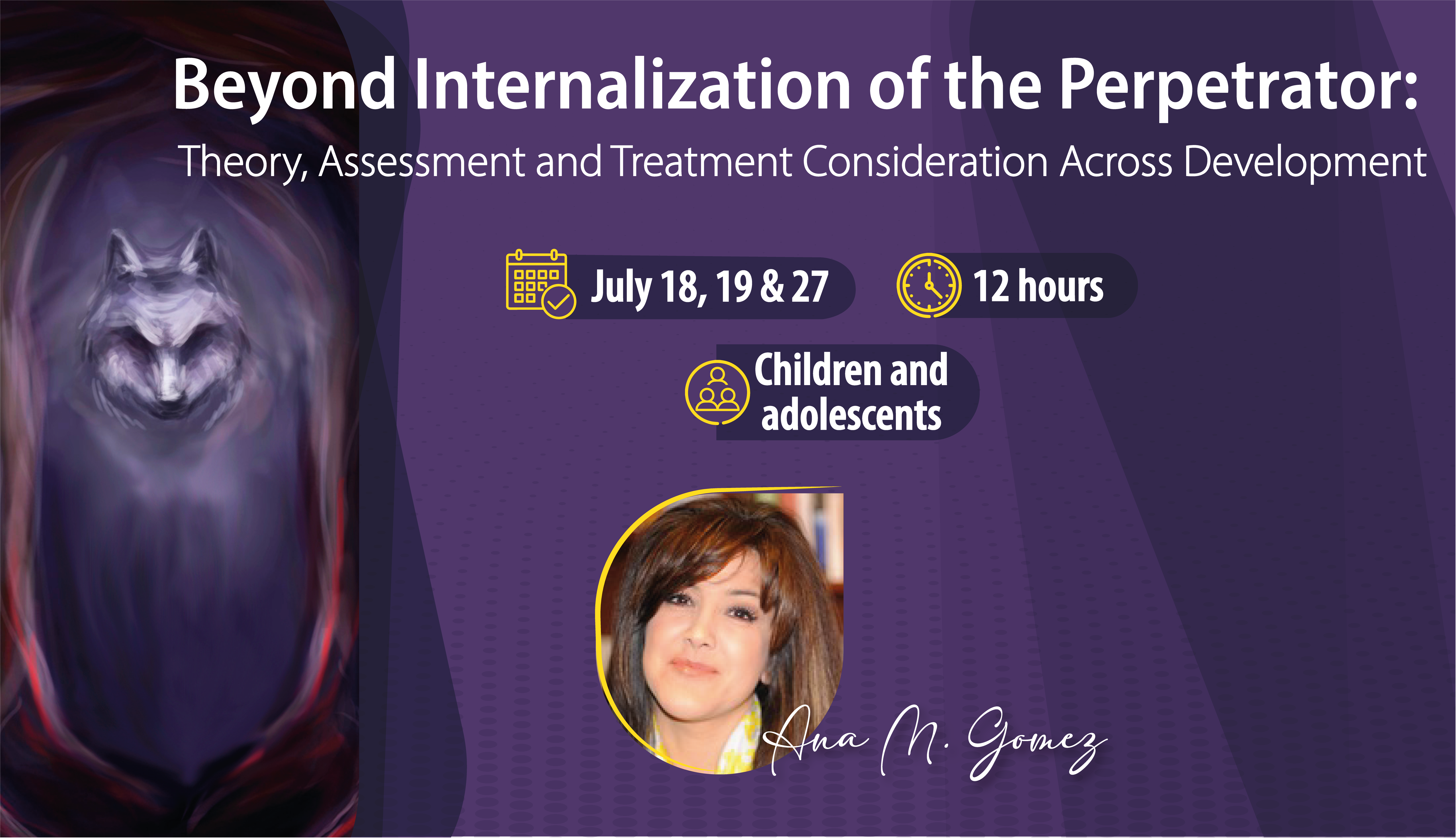 Beyond Internalization of the Perpetrator: Theory, Assessment, & Treatment Consideration Across Development for Children